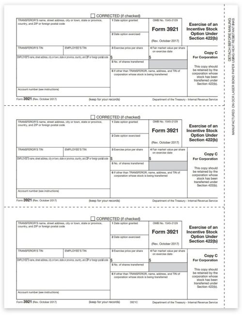 3921 Tax Forms for Incentive Stock Options during 2022. Official Corporation Copy C Forms - DiscountTaxForms.com