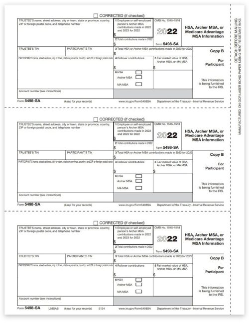 5498SA Tax Forms for 2022. Information Reporting for HSA, Archer MSA and Medicare MSA. Official Participant Copy B Forms - DiscountTaxForms.com