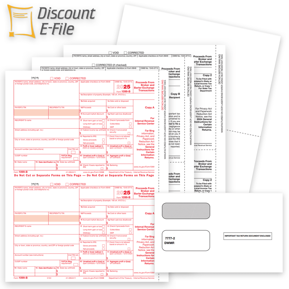 Order 1099B Tax Forms for Reporting Broker Transactions in 2025. 1099-B Forms, Envelopes and Online E-Filing at Big Discounts, No Coupon Code Needed - DiscountTaxForms.com